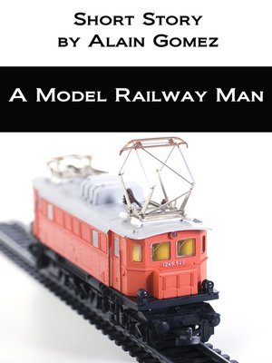 cover image of A Model Railway Man